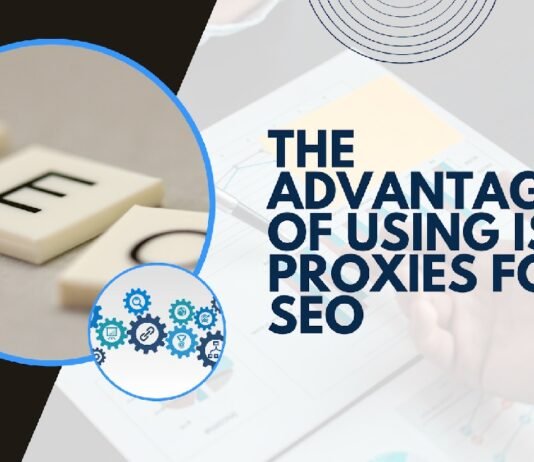 The Advantages of Using ISP Proxies for SEO